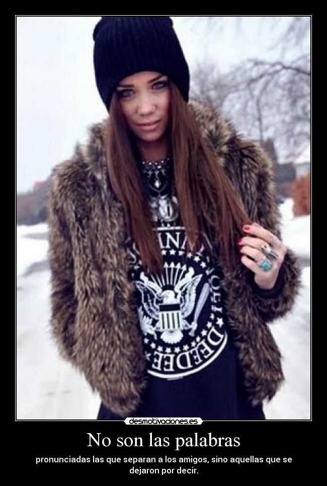 No son las palabras -