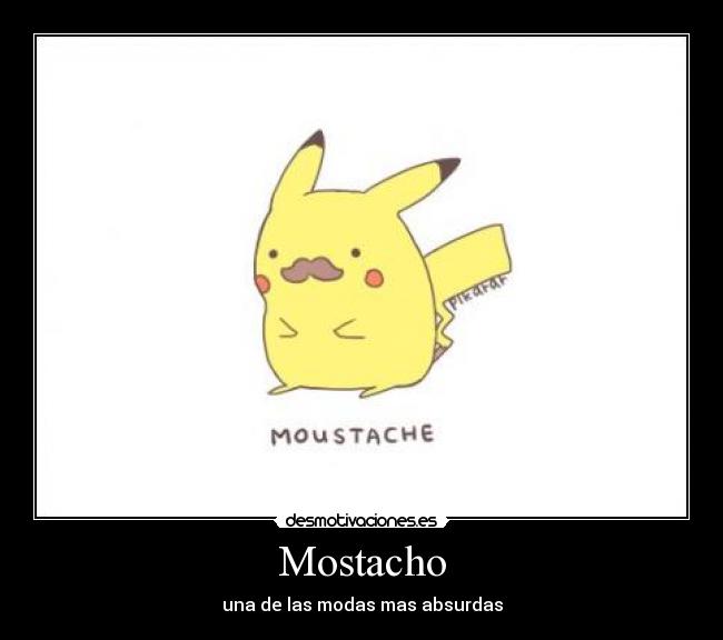 Mostacho -