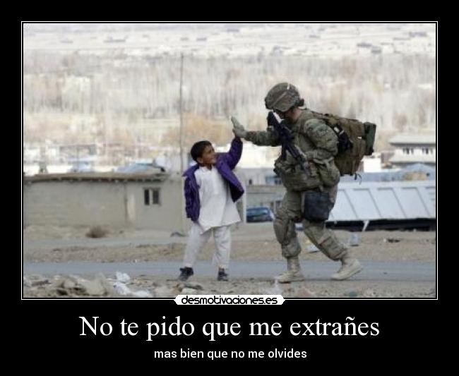 No te pido que me extrañes -