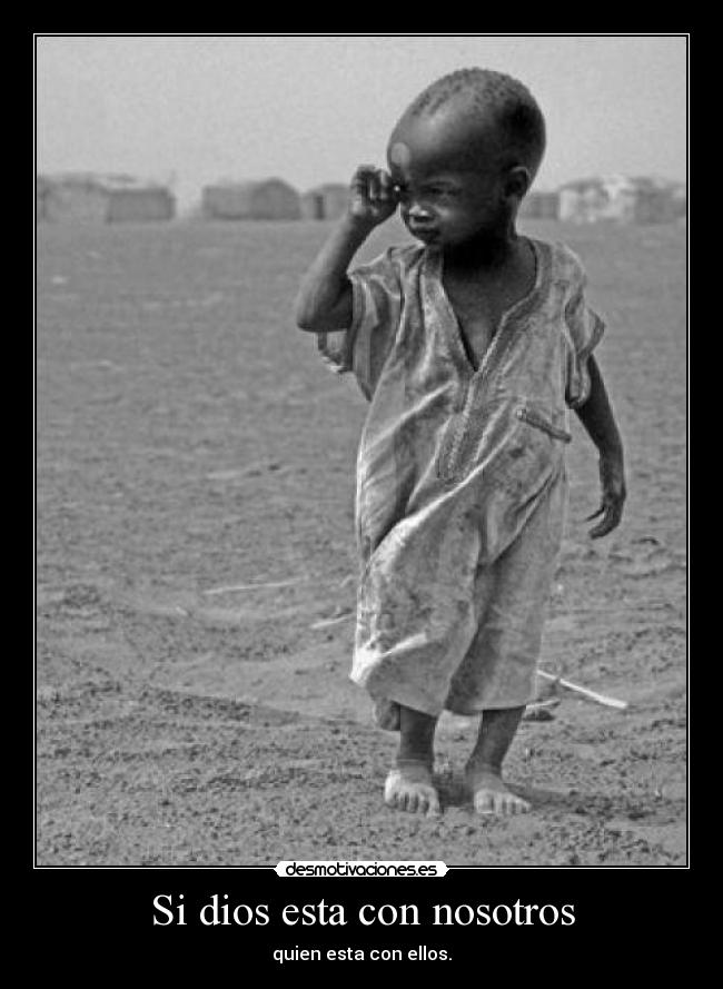 Si dios esta con nosotros - quien esta con ellos.