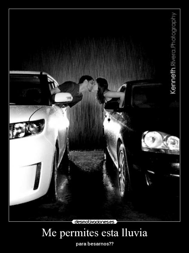 Me permites esta lluvia -