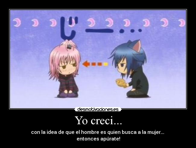 Yo creci... -