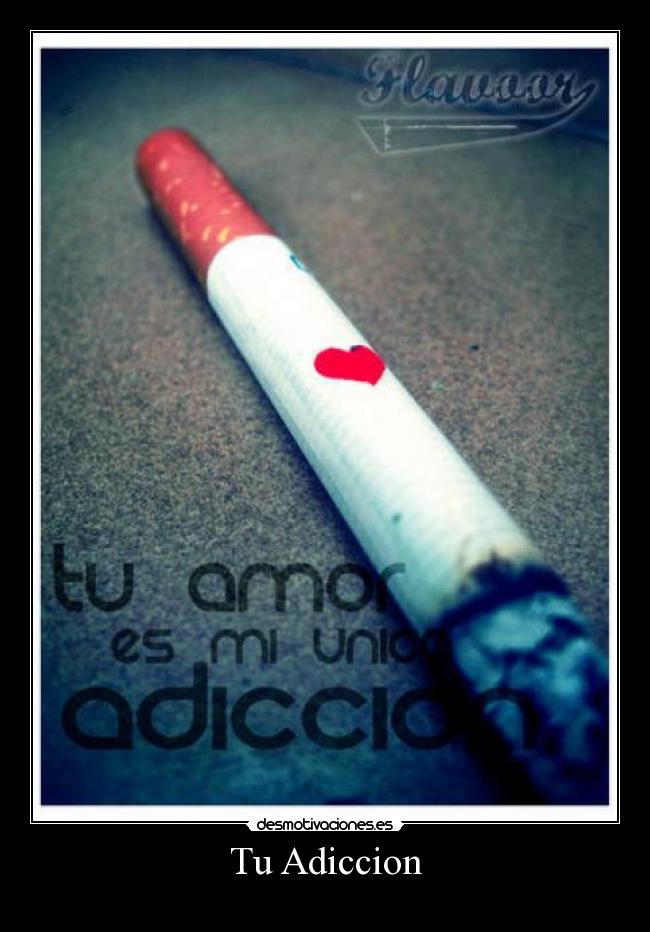 Tu Adiccion - 