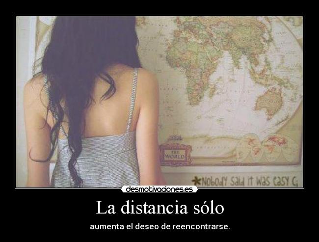 La distancia sólo - aumenta el deseo de reencontrarse.♥