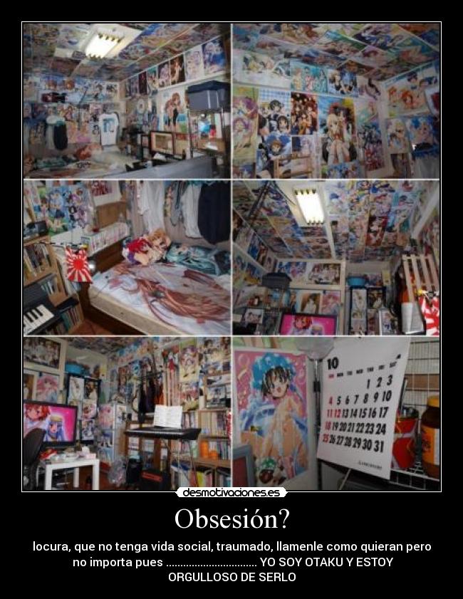 carteles anime otaku orgullo cuarto otaku desmotivaciones