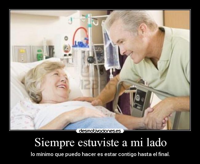 Siempre estuviste a mi lado - 