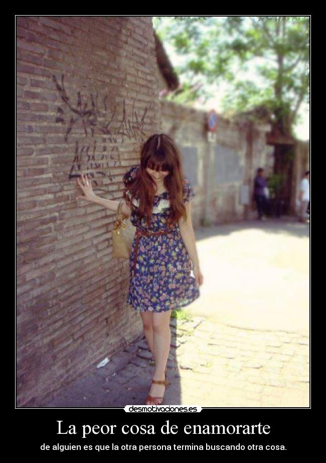 La peor cosa de enamorarte -