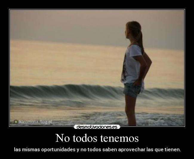 No todos tenemos - 