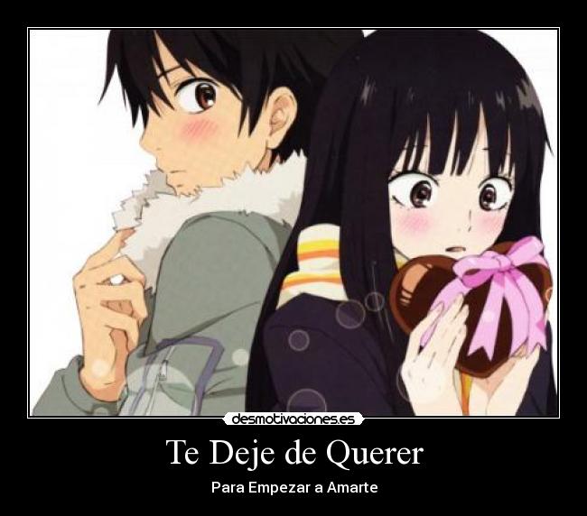 Te Deje de Querer - Para Empezar a Amarte