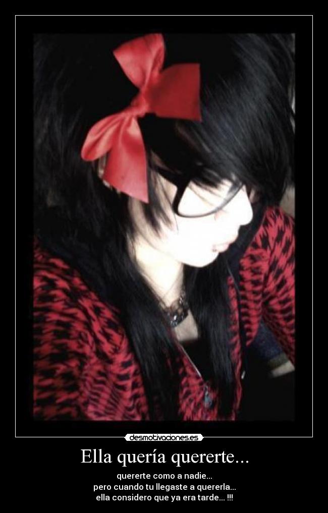 Ella quería quererte... -
