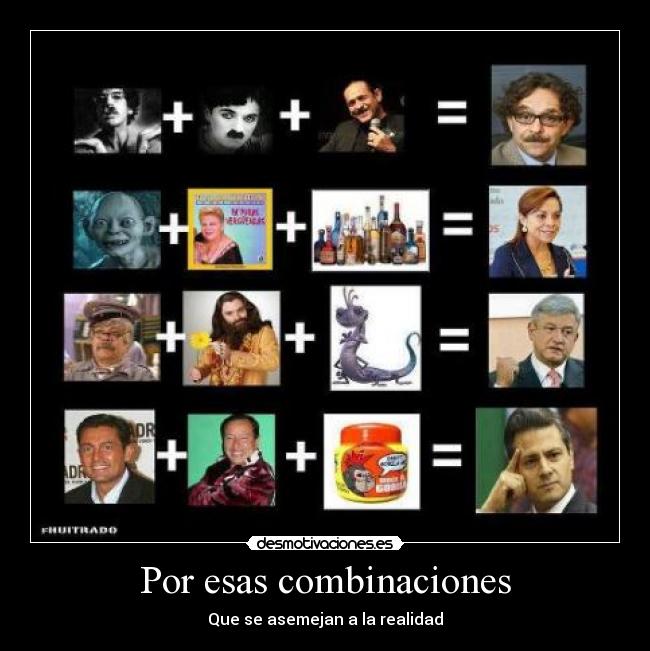 Por esas combinaciones - 