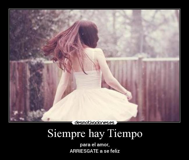 Siempre hay Tiempo -