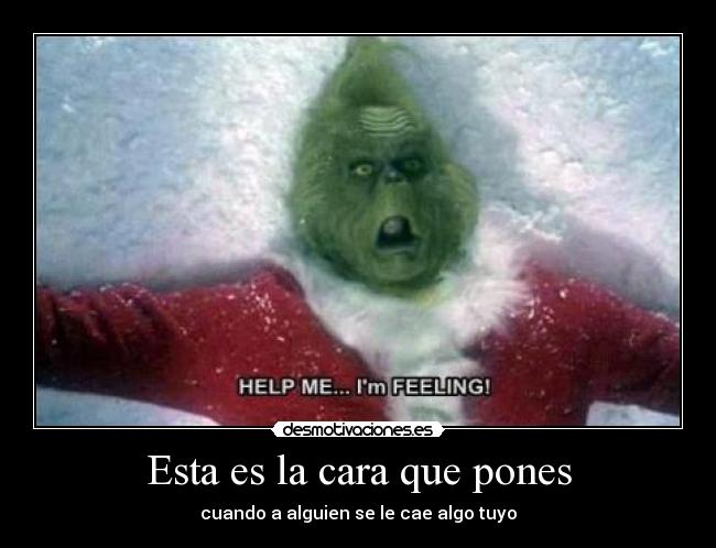 Esta es la cara que pones - 