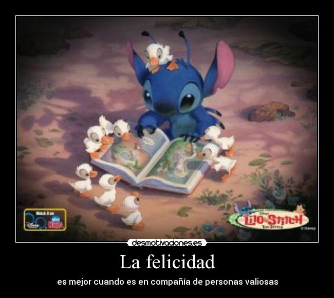 La felicidad - es mejor cuando es en compañía de personas valiosas