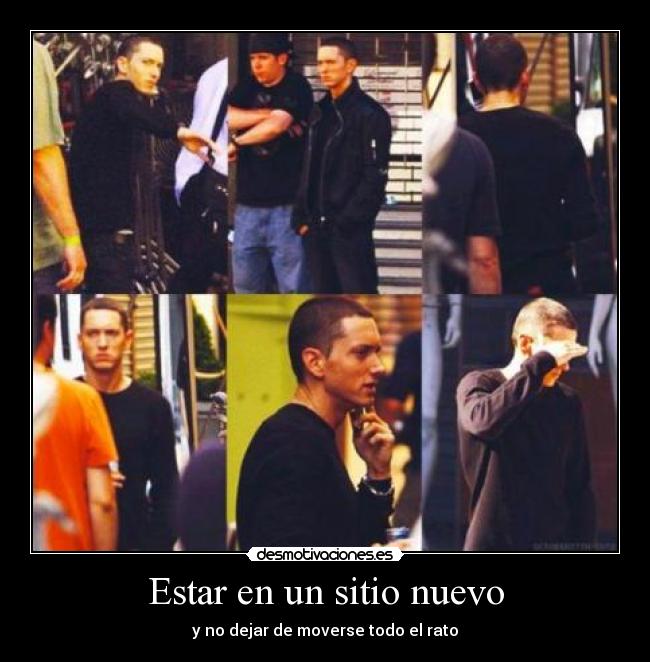 Estar en un sitio nuevo -