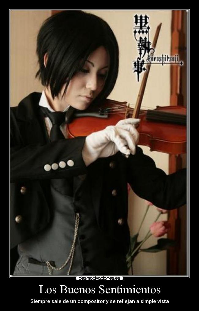 Los Buenos Sentimientos - Siempre sale de un compositor y se reflejan a simple vista