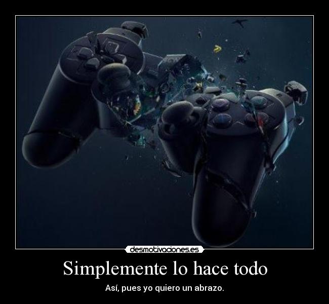 Simplemente lo hace todo -