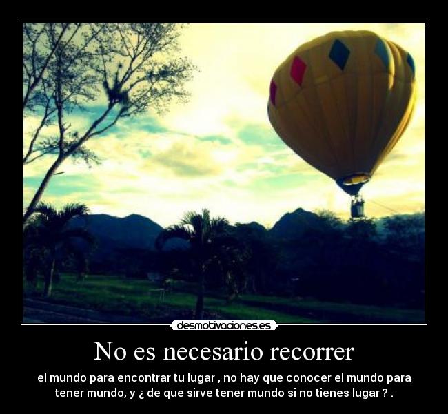 No es necesario recorrer -