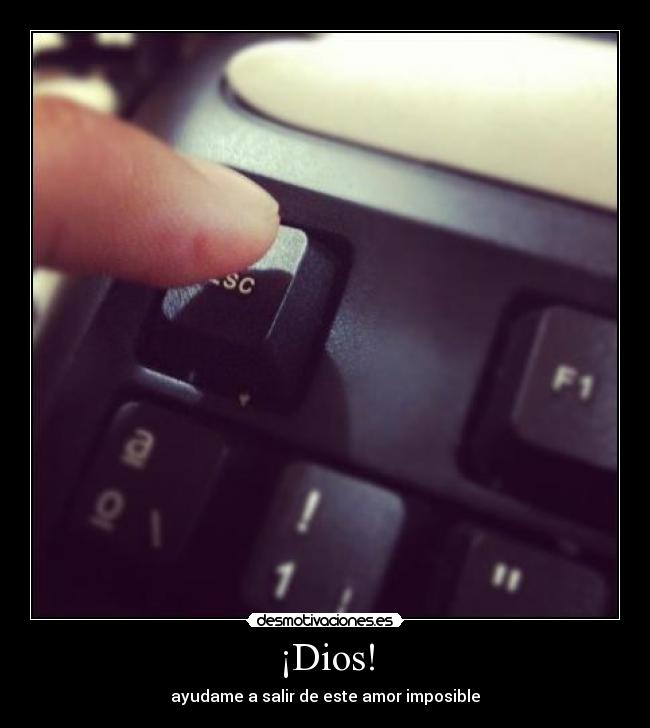¡Dios! -