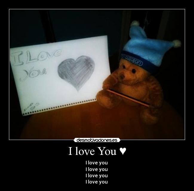 I love You ♥ - 