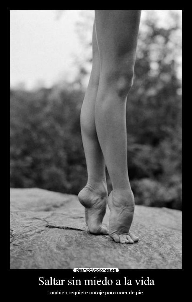 Saltar sin miedo a la vida -