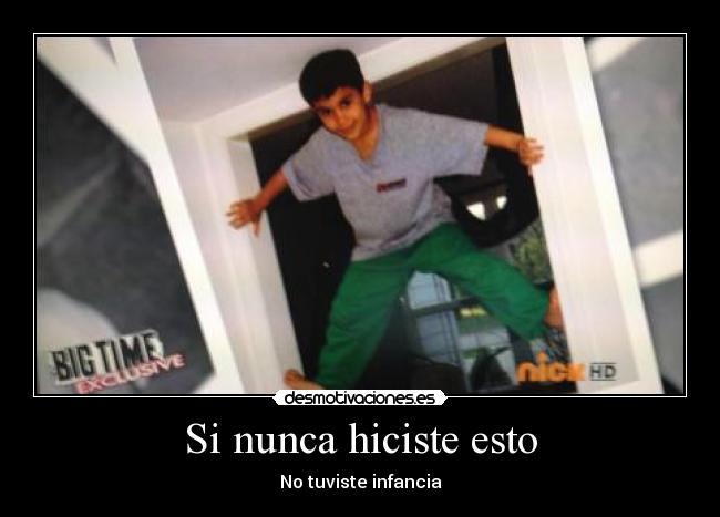 Si nunca hiciste esto -