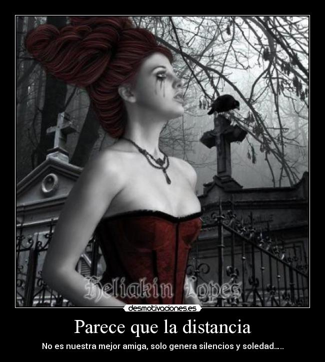 Parece que la distancia - 