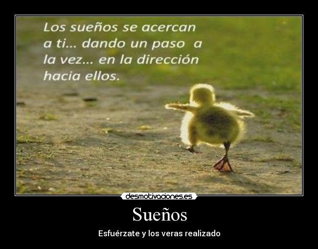 Sueños - Esfuérzate y los veras realizado