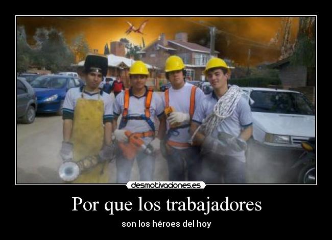 Por que los trabajadores - 