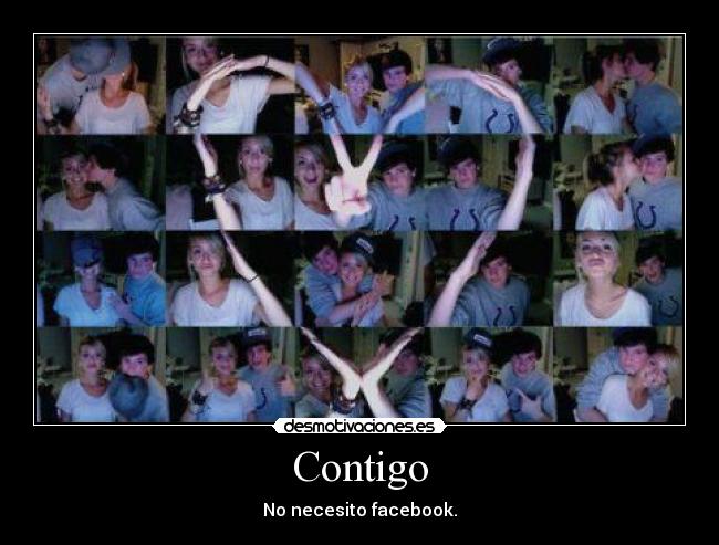 Contigo - No necesito facebook.