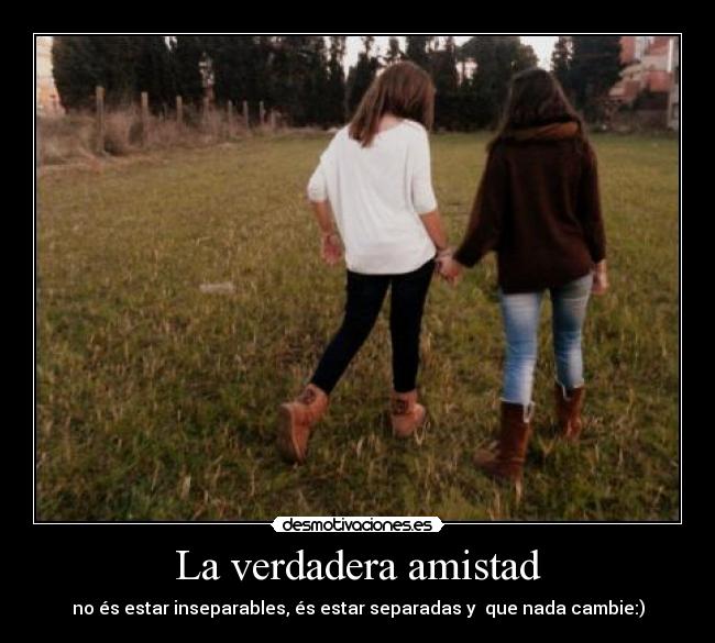 La verdadera amistad -