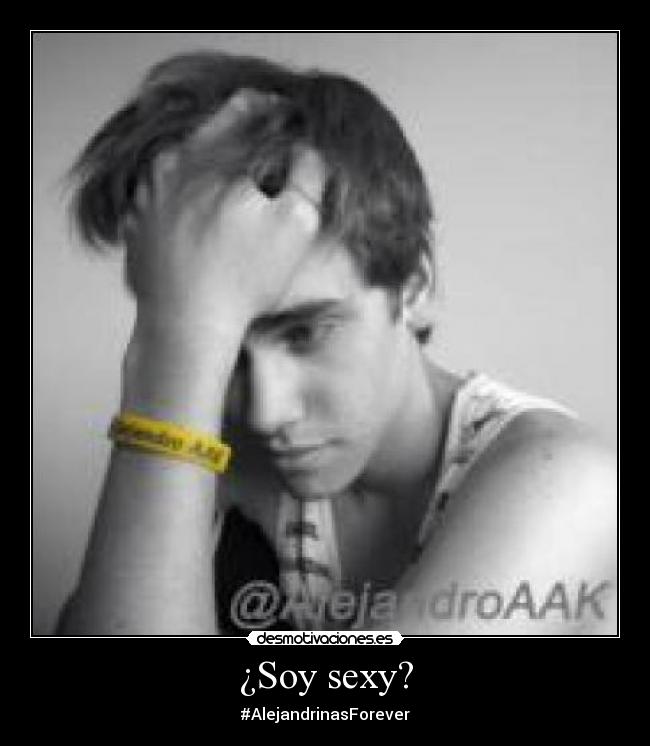 ¿Soy sexy? -