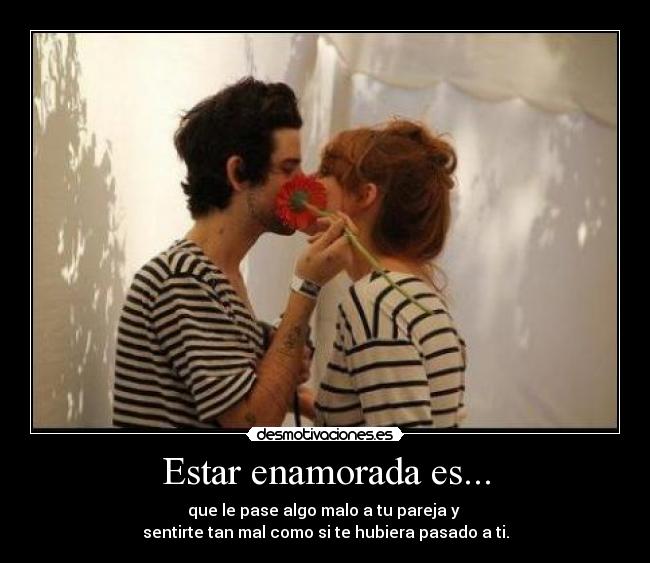 Estar enamorada es... - 