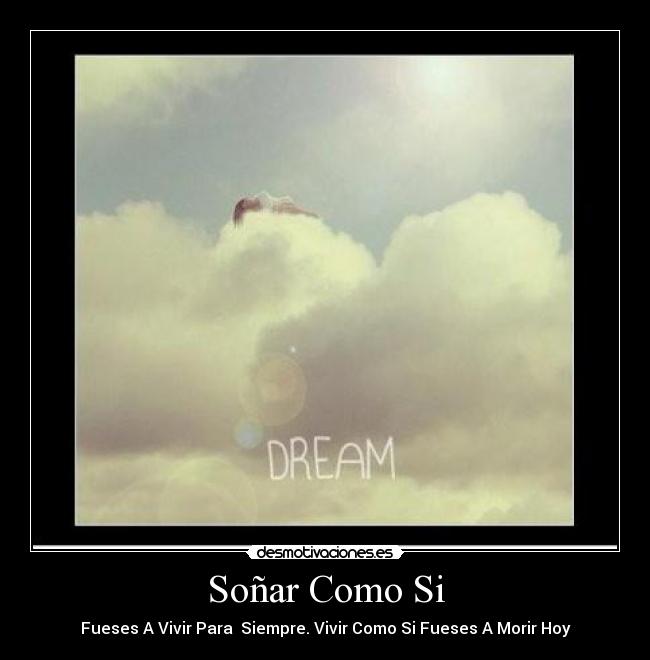 Soñar Como Si -
