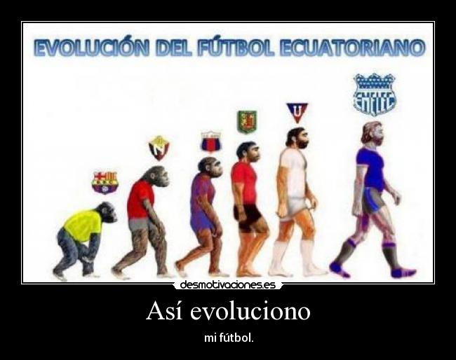 Así evoluciono -