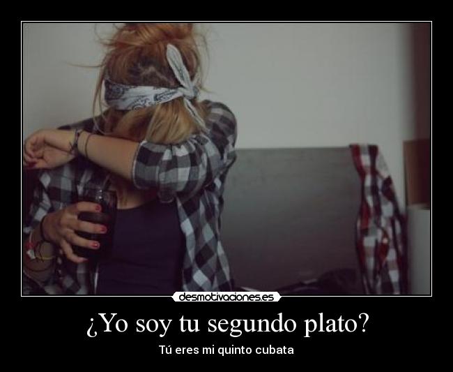 ¿Yo soy tu segundo plato? - 