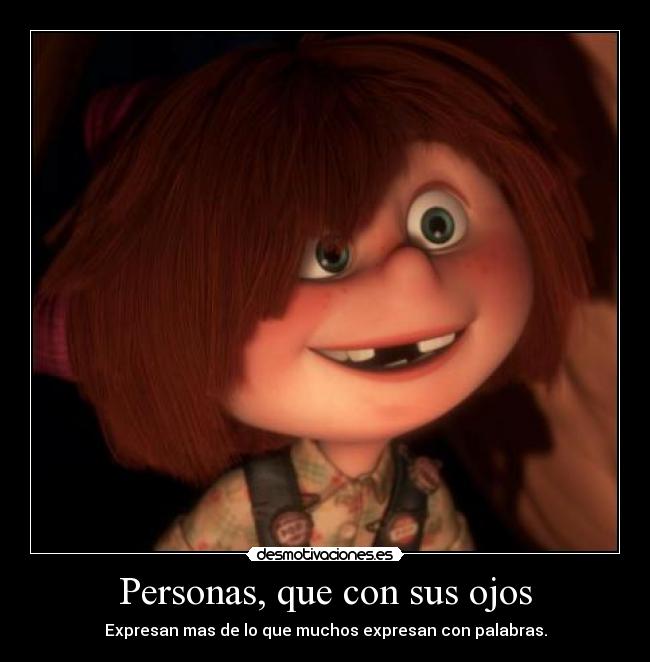 Personas, que con sus ojos - 