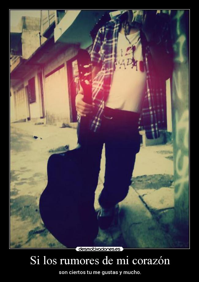 Si los rumores de mi corazón - 