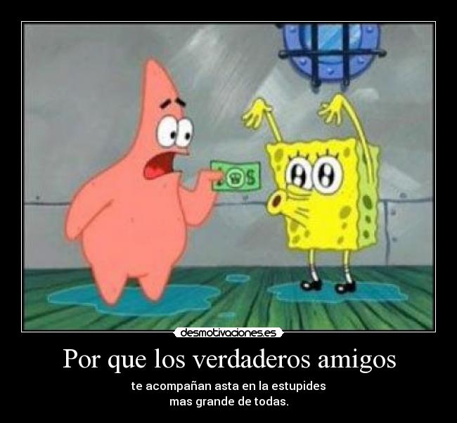 Por que los verdaderos amigos -