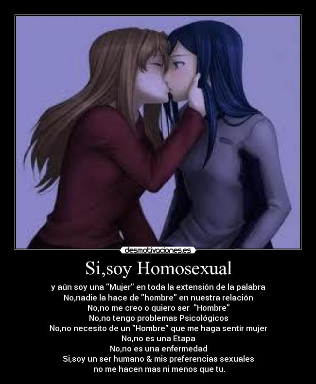 Si,soy Homosexual -