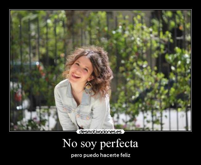 No soy perfecta -