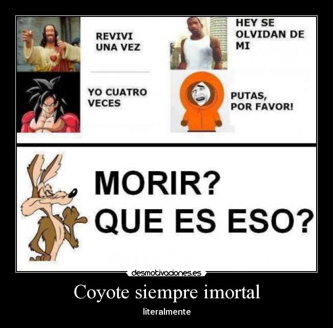 carteles coyote desmotivaciones