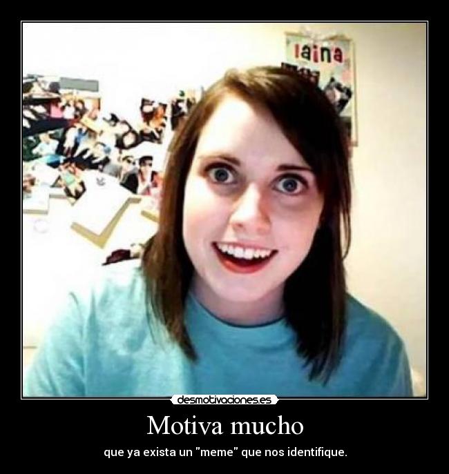 Motiva mucho -