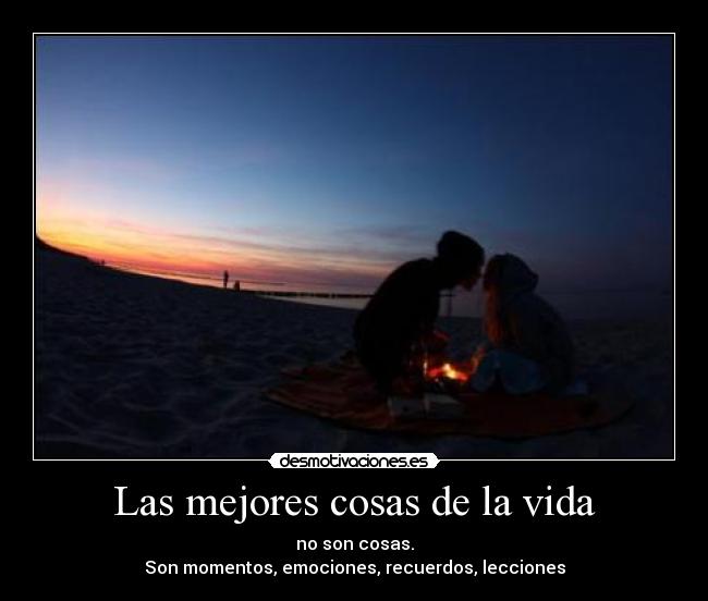 Las mejores cosas de la vida - 