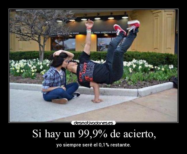 carteles siempre pierdo contigo desmotivaciones