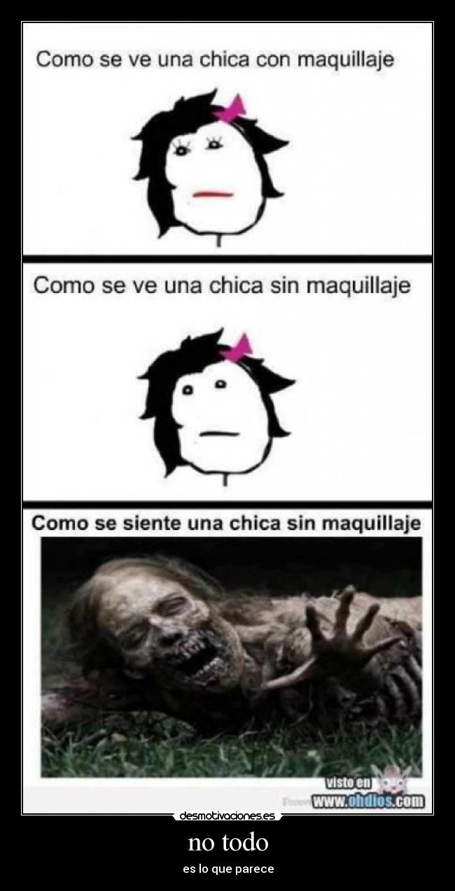 no todo - es lo que parece