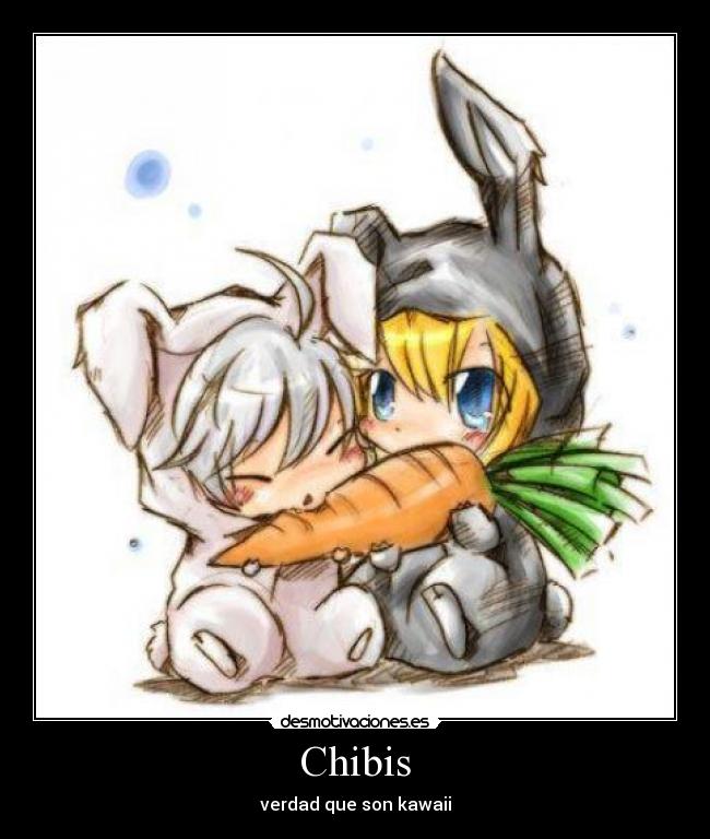 Chibis -
