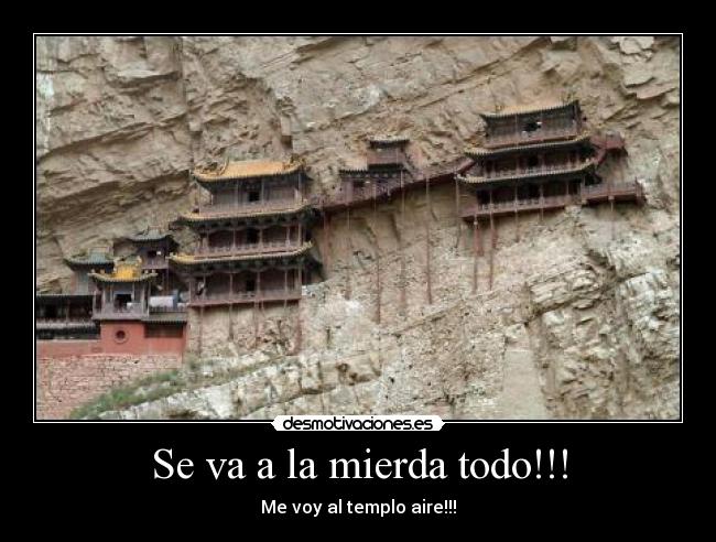 Se va a la mierda todo!!! -