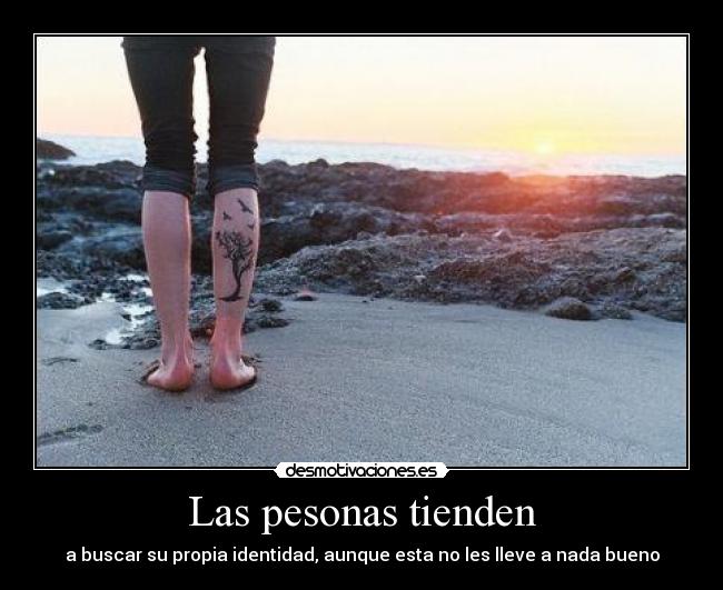 Las pesonas tienden - 