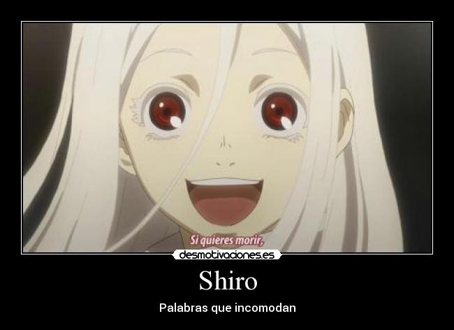 Shiro - Palabras que incomodan